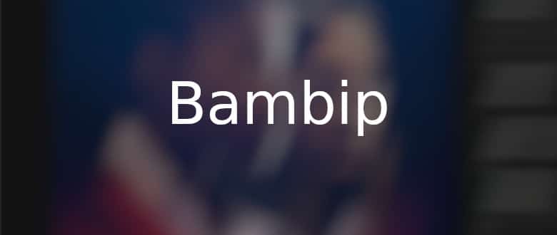 Bambip - Films Pour Regarder Gratuitement En Streaming 1